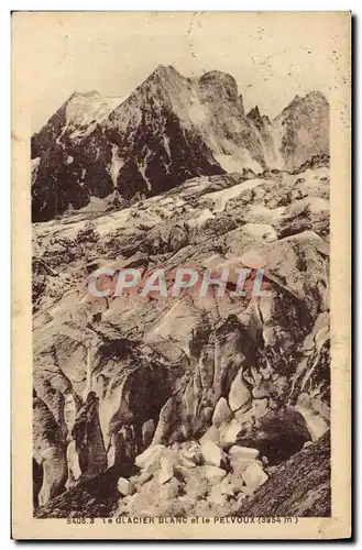 Cartes postales Le Glacier Blanc et le Pelvoux