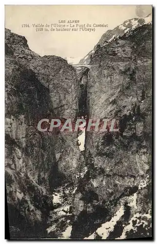 Cartes postales Les Alpes Vallee du L&#39Ubaye Le Pont du Castelet