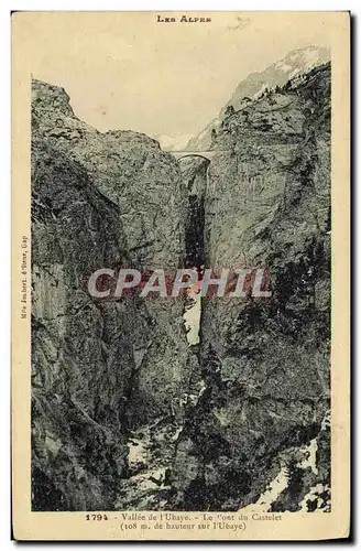 Ansichtskarte AK Les Alpes Vallee du L&#39Ubaye Le Pont du Castelet