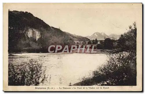Ansichtskarte AK Sisteron La Durance Le Pont et le Viaduc Sur le Buech
