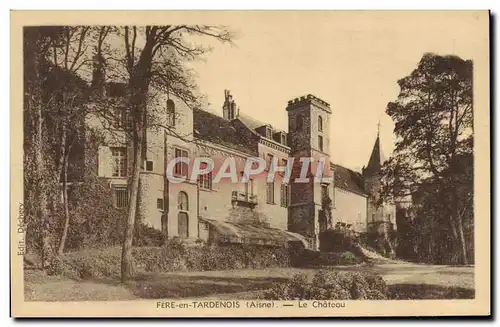 Cartes postales Fere En Tardenois Le Chateau