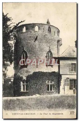 Cartes postales Coucy Le Chateau La Tour De Moyembrie