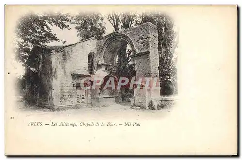 Cartes postales Arles Les Aliscamps Chapelle De La Tour