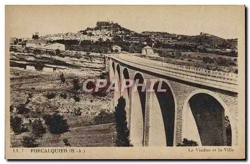 Cartes postales Forcalquier Le Viaduc et la ville