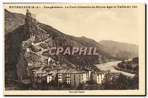Cartes postales Entrevaux Vue generale Le fort et Vallee du Var