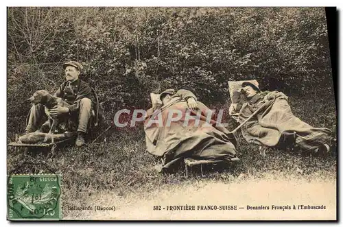 Cartes postales Douanes Douaniers Frontiere franco suisse Douaniers francais a l&#39embuscade Chien