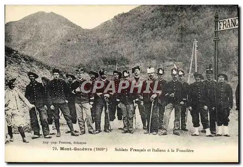 Cartes postales Douanes Douaniers Mont Genevre Soldats francais et italiens a la frontiere Militaria