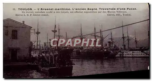 Ansichtskarte AK Bagne Bagnard Toulon Arsenal maritime Ancien bagne Traversee d&#39une passe Forcats