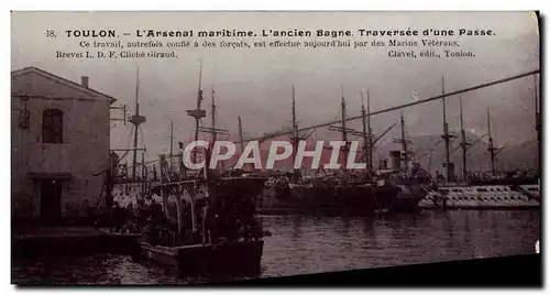 Cartes postales Bagne Bagnard Toulon Arsenal maritime Ancien bagne Traversee d&#39une passe Forcats