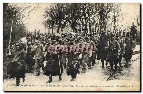 Cartes postales Bagne Bagnard Ile de Re Saint Martin Depart de forcats pour la Guyane Le defile des dangereux a