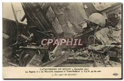 Ansichtskarte AK Train Catastrophe de Melun 4 novembre 1913 Le rapide n�2 de Marseille tamponne le Train Poste Un