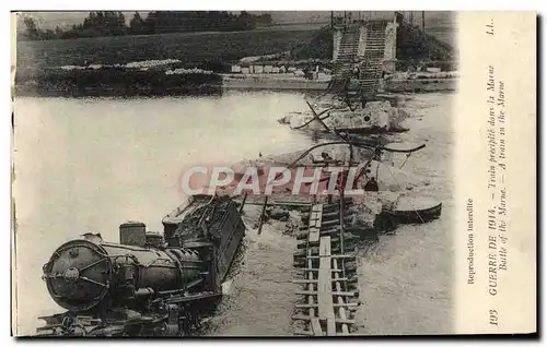 Cartes postales Train precipite dans la Marne Militaria