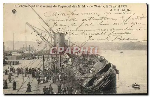 Cartes postales Bateau Bordeaux L'echouement en Garonne du paquebot des MM le Chili