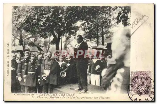 Ansichtskarte AK Bateau Catastrophe de Latouche Treville M Thomson Ministre de la Marine prononce son discours