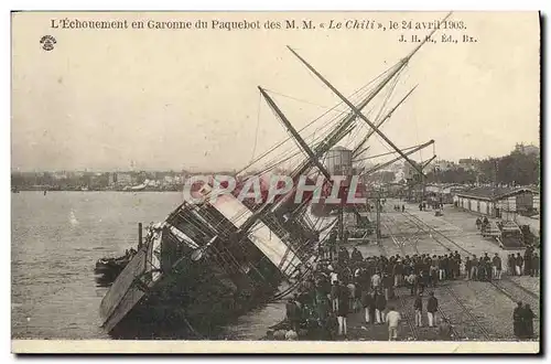 Ansichtskarte AK Bateau L&#39echouement en Garonne du Paquebot des MM Le Chili le 24 avril 1903 Bordeaux