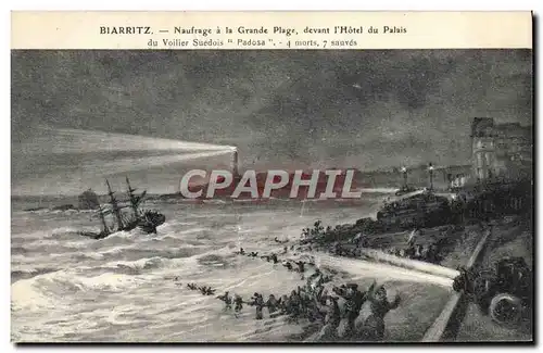 Cartes postales Bateau Biarritz Naufrage a la grande plage devant l&#39hotel du palais du voilier suedois Padosa