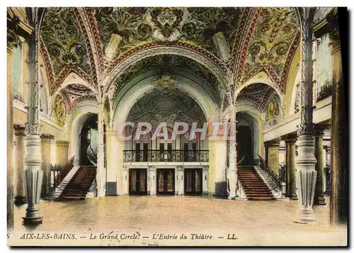 Cartes postales Aix les Bains Le grand cercle L&#39entree du Theatre