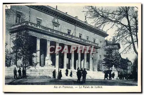 Ansichtskarte AK Aix en Provence Le Palais de Justice