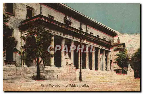 Ansichtskarte AK Aix en Provence Le Palais de Justice