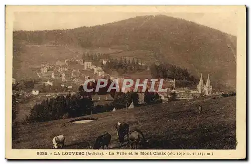 Ansichtskarte AK La Louvesc La ville et le Mont Chaix