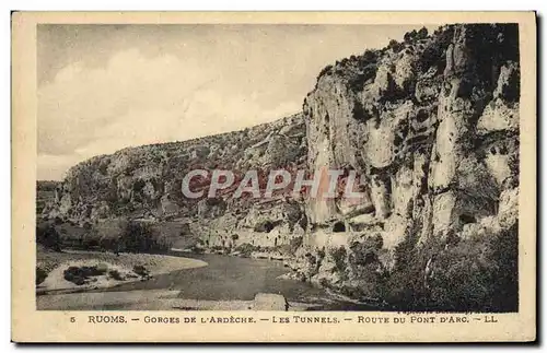 Ansichtskarte AK Ruoms Gorges De L&#39Ardeche Les Tunnels Route du Pont d&#39Arc