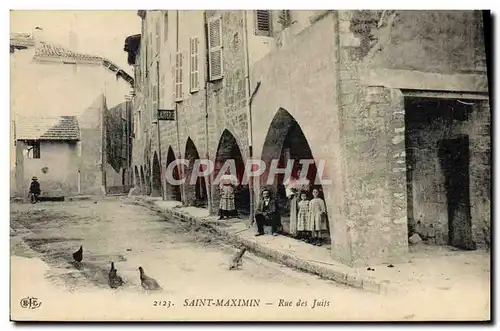 Cartes postales Judaica Juif Saint Maximin Rue des Juifs Enfants