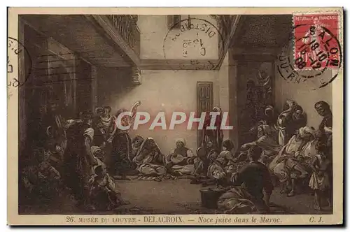Cartes postales Judaica Juif Paris Musee du Louvre Delacroix Noce juive dans le Maroc