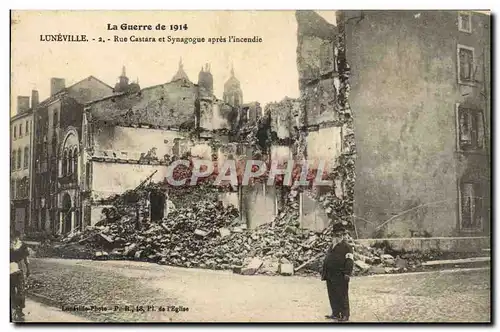 Cartes postales Judaica Juif Luneville Rue Castara et synagogue apres l&#39incendie Militaria