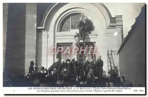 Cartes postales Sapeurs Pompiers Les inventaires dans les eglises Resistance a l&#39eglise Saint Pierre du Gros