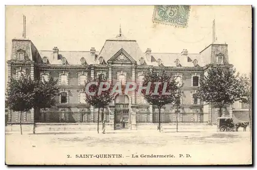 Cartes postales Police Policier Saint Quentin La gendarmerie