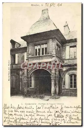 Cartes postales Police Policier gendarmerie Moulins Pavillon de l&#39ancien chateau