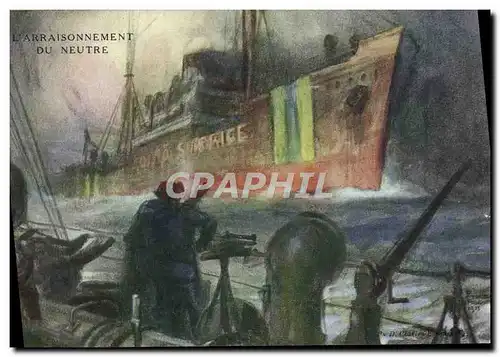 Cartes postales Bateau L'arraisonnement du neutre