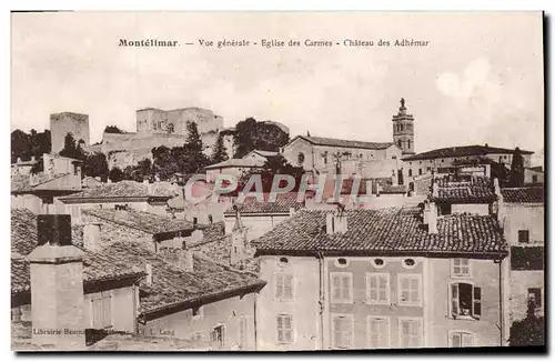 Cartes postales Montelimar Vue Generale Eglise des Carmes Chateau des Adhemar