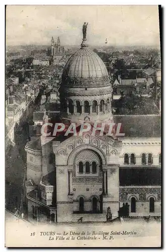 Cartes postales Tours Le Dome de la Basilique Saint Martin La ville et la cathedrale