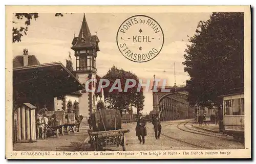 Cartes postales Douane Douanes Douanier Strasbourg Le pont de Kehl La douane francaise