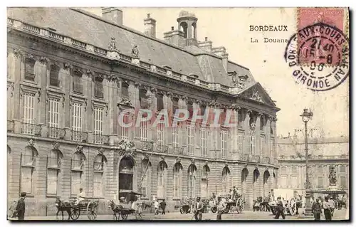 Cartes postales Douane Douanes Douanier Bordeaux La Douane