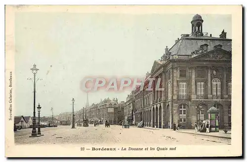 Cartes postales Douane Douanes Douanier Bordeaux La Douane et les quais Sud