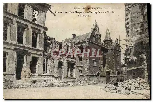 Cartes postales St Quentin Caserne des Sapeurs Pompiers Militaria