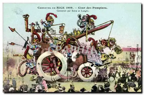 Cartes postales Sapeurs Pompiers Carnaval de Nice 1909 Char des pompiers Sidro et Lunghi