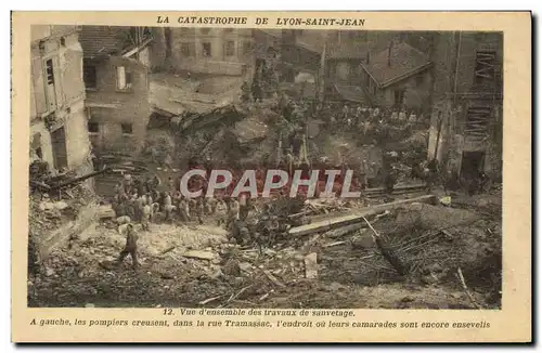 Ansichtskarte AK Sapeurs Pompiers la cataastrophe de Lyon Saint Jean Vue d&#39ensemble des travaux de sauvetage