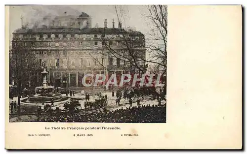 Cartes postales Sapeurs Pompiers Le theatre francais pendant l&#39incendie 8 mars 1900
