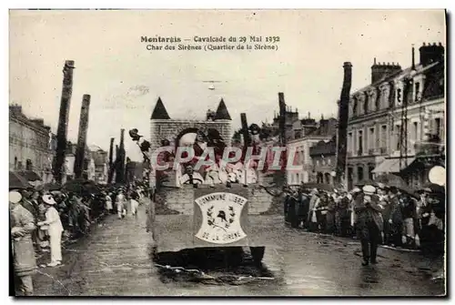 Cartes postales Montargus Cavalcade du 29 mai 1932 Char des sirenes Quartier de la Sirene