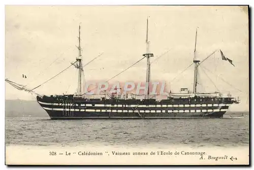 Ansichtskarte AK Bateau Le Caledonien Vaisseau annexe de l&#39ecole de Canonnage