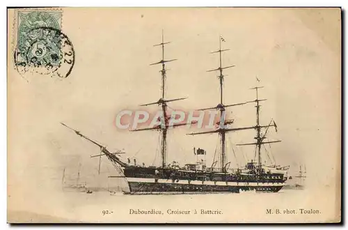 Cartes postales Bateau Dubourdieu Croiseur a batterie