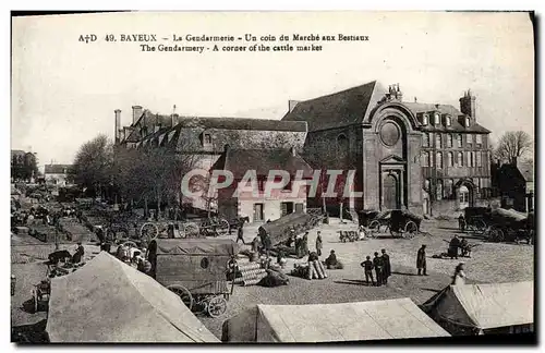Cartes postales Bayeux La Gendarmerie Un coin du marche aux Bestiaux