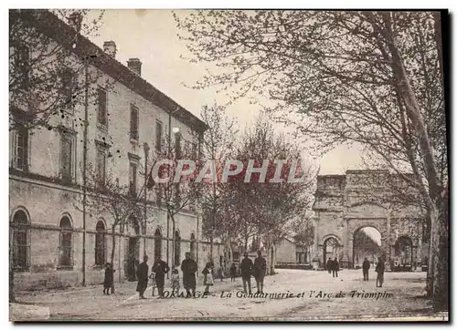 Cartes postales Orange la Gendarmerie et l&#39arc de triomphe