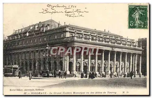 Cartes postales Bordeaux Le grand Theatre municipal vu des allees de Tourny