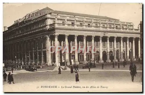 Ansichtskarte AK Bordeaux Le grand Theatre vu des allees de Tourny