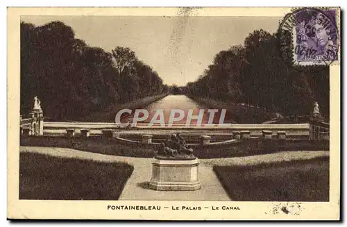 Ansichtskarte AK Fontainebleau Le Palais Le Canal