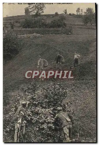 Cartes postales Douanes Nos douaniers a la frontiere Une embuscade